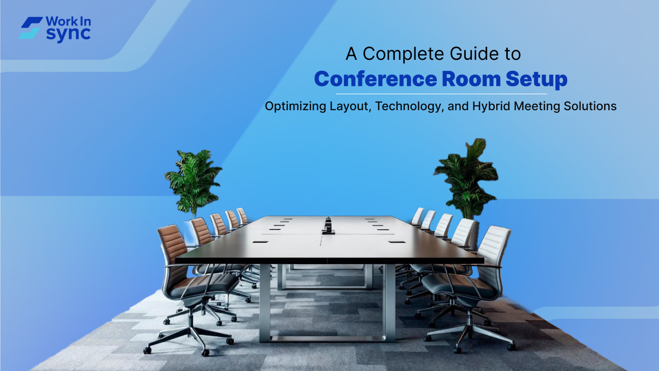 A Complete Guide to Conference Room Setup