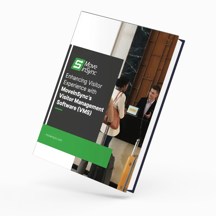 Enhancing Visitor Experience with MoveInSyncs Visitor Management Software VMS