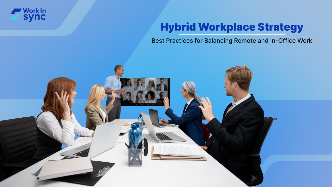 Hybrid Workplace Strategy