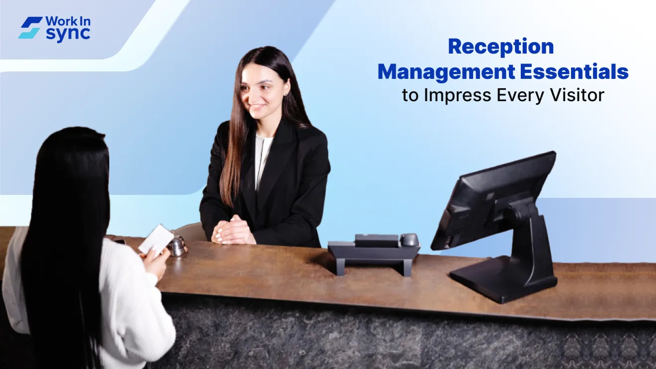Reception Management